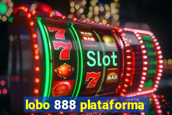 lobo 888 plataforma